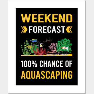 Weekend Forecast Aquascaping Aquascape Aquascaper Posters and Art